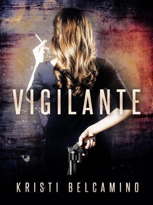 cover image of Vigilante